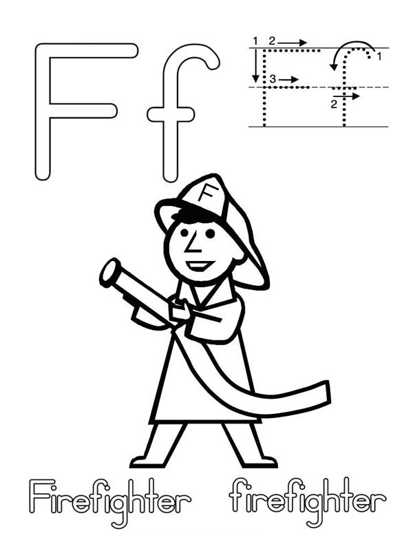Letter F, : Letter F is for Firefighter Coloring Page